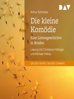 cover image of Die kleine Komödie. Eine Liebesgeschichte in Briefen